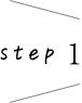 step1